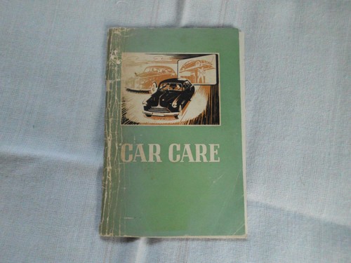 Car care vintage 1956 booklet - 1956,